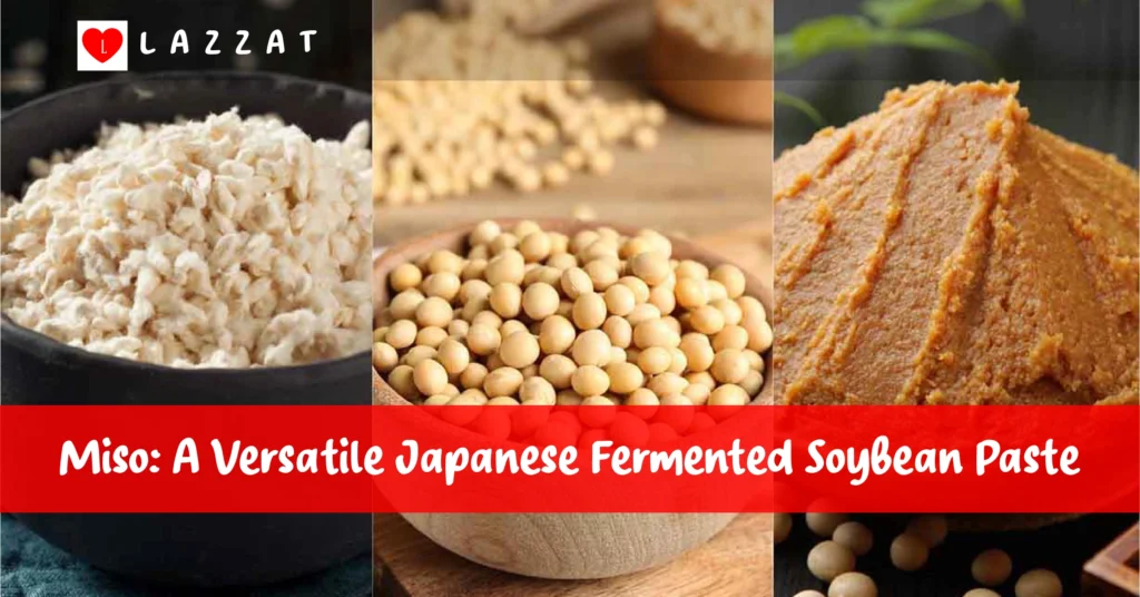 Miso: A Versatile Japanese Fermented Soybean Paste