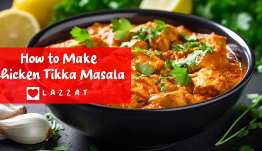 How-to-Make-Chicken-Tikka-Masala