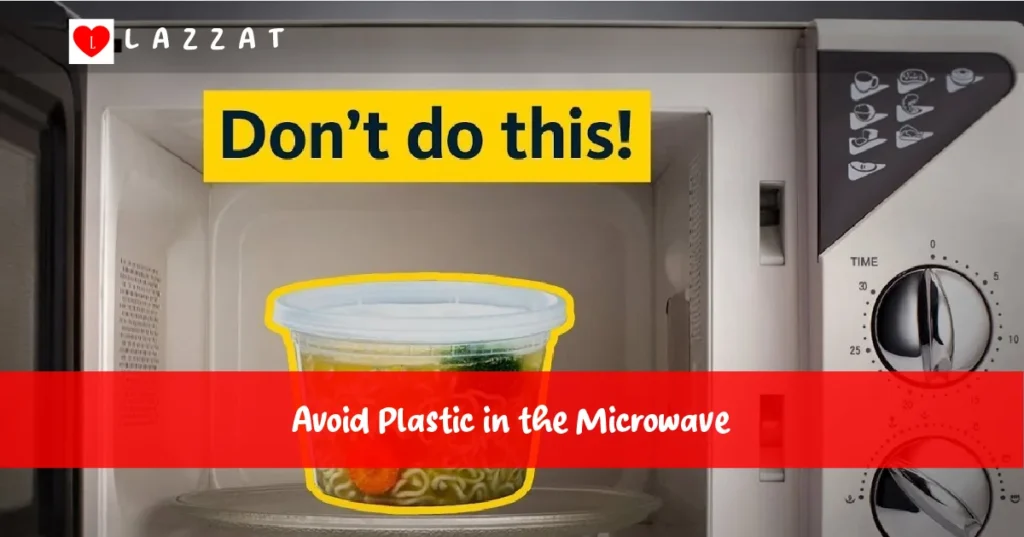 Avoid Plastic in the Microwave