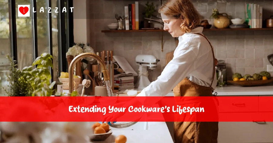 Extending Your Cookware's Lifespan