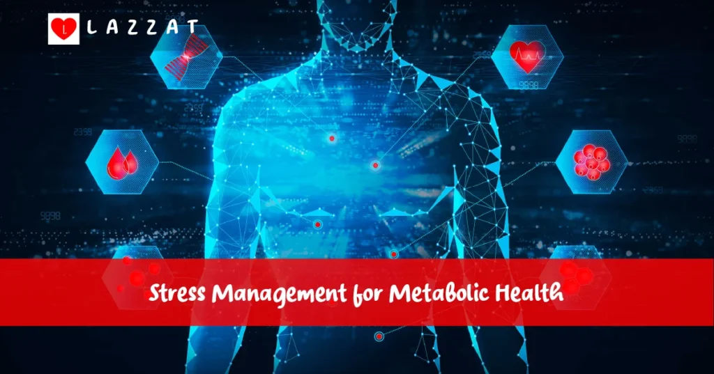 Stress Management for Metabolic Health