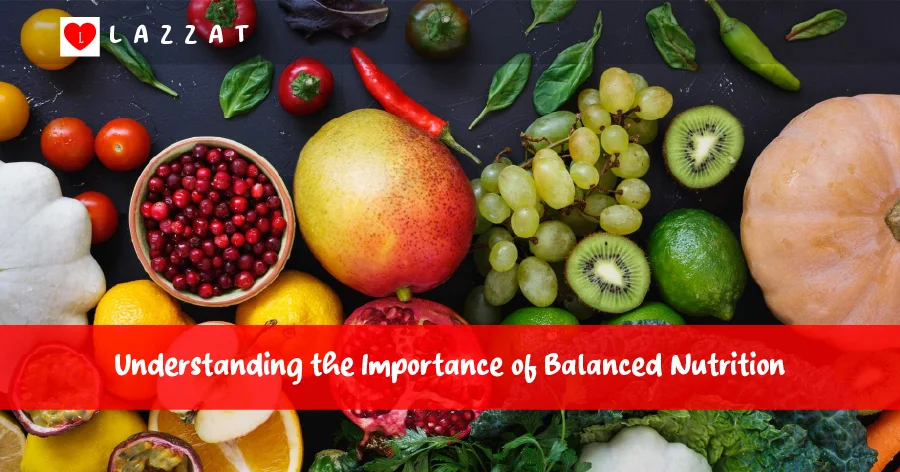 Understanding the Importance of Balanced Nutrition