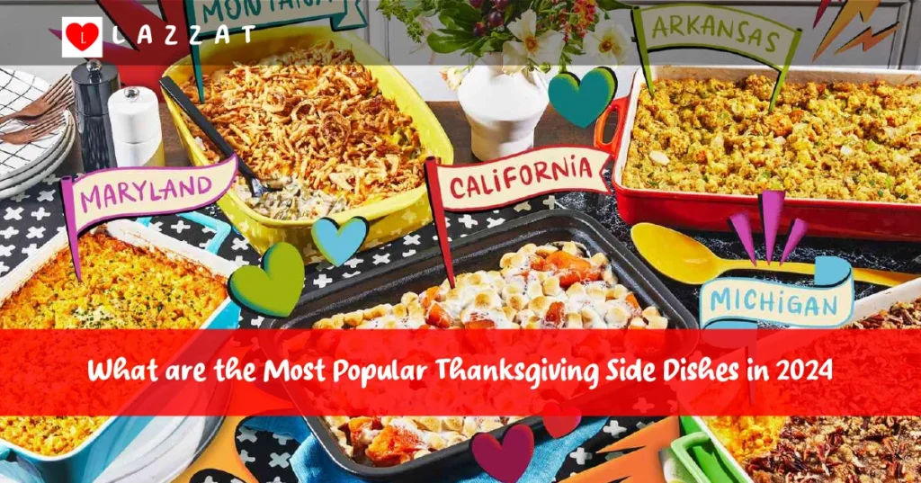 Most Popular Thanksgiving Side Dishes in 2024