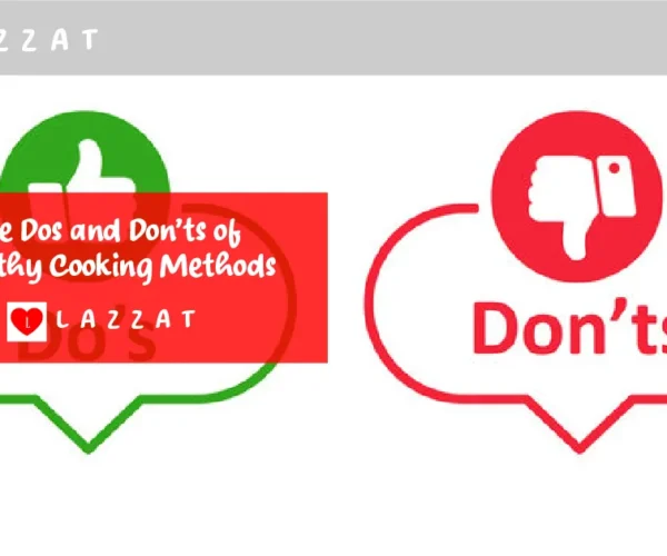 The Dos and Don’ts of Healthy Cooking Methods