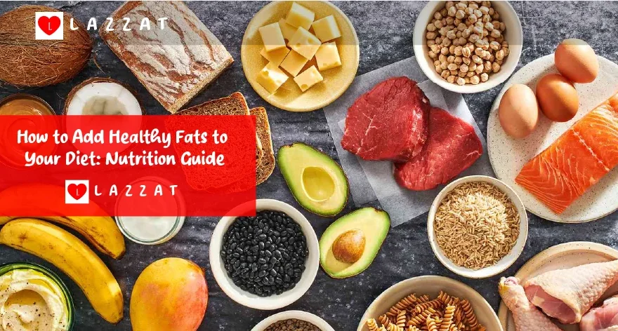 How to Add Healthy Fats to Your Diet