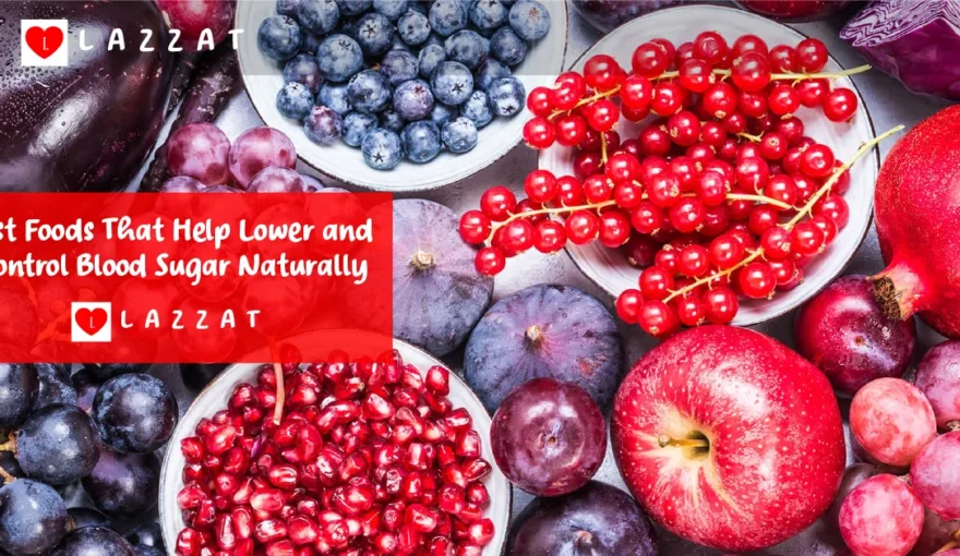 Best Foods That Help Lower and Control Blood Sugar Naturally