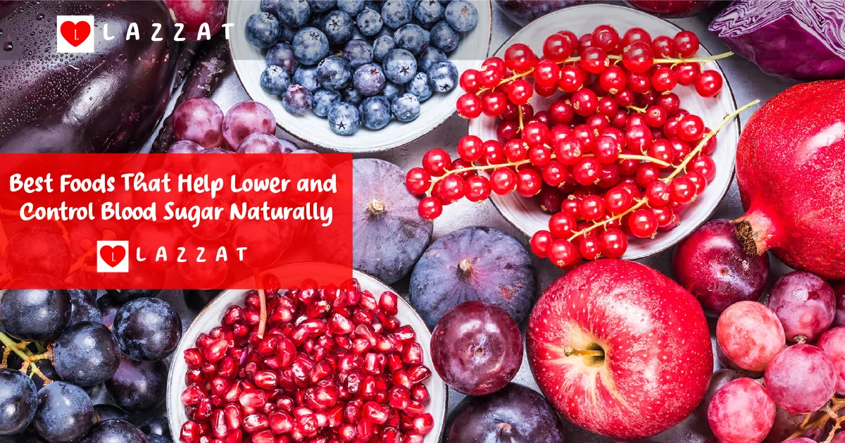 Best Foods That Help Lower and Control Blood Sugar Naturally